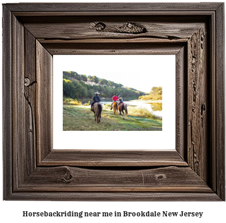 horseback riding near me in Brookdale, New Jersey